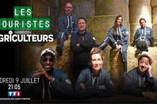 Les stars des Touristes de retour sur TF1 pour une “Mission Agriculteurs”