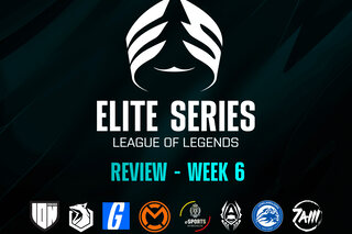 Elite Series League of Legends week 6