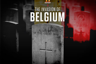 The Invasion of Belgium