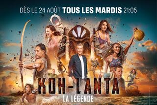 Koh Lanta, la légende revient sur TF1 le mardi 24 août