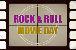 Rock & Roll movie day