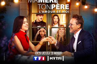 Ma mère ton père l'amour et moi sur TF1